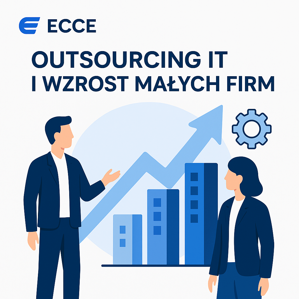 Outsourcing IT z Ecce – korzyści dla MŚP